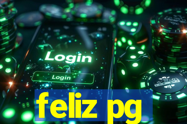 feliz pg